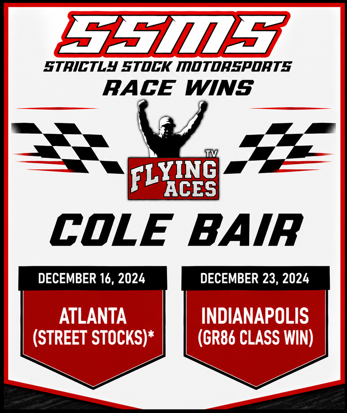 Cole Bair SSMS Race Wins poster